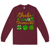 Burgundy St. Patrick's Shake your shamrocks Long Sleeve Tee - OliviaCreatesArt