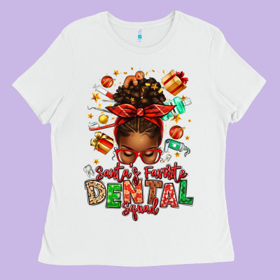 Santa's Favorite Dental Squad Afro Messy Bun Ladies Tee Designed By Texasbilliewilder