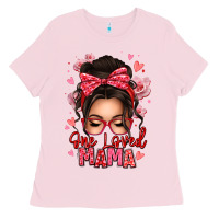 Bubblegum Pink one loved mama messy bun Ladies Tee - texasbilliewilder