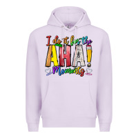 Lilac IDiot Of The Aha Moments Premium Hoodie - CowhideDigitalArt