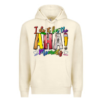 Sandshell IDiot Of The Aha Moments Premium Hoodie - CowhideDigitalArt