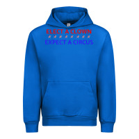 Cobalt Elect A Clown Expect A Circus Political Urban Hoodie - trangStudio