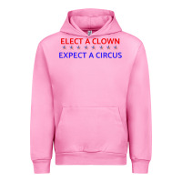 Fuchsia Pink Elect A Clown Expect A Circus Political Urban Hoodie - trangStudio