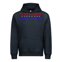 Navy Elect A Clown Expect A Circus Political Urban Hoodie - trangStudio