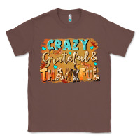 Chestnut Crazy grateful and thankful Classic Tee - NancyCooperArtShop