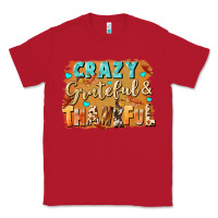 Red Crazy grateful and thankful Classic Tee - NancyCooperArtShop