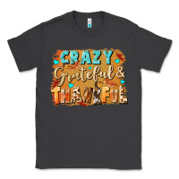 Smoke Crazy grateful and thankful Classic Tee - NancyCooperArtShop
