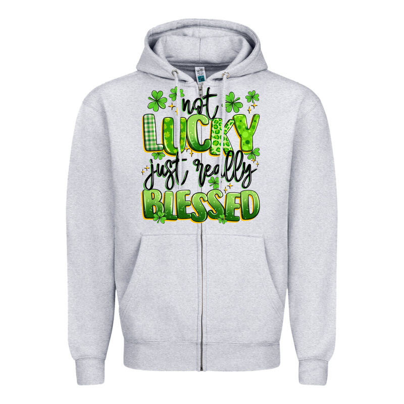 Not Lucky Just Really Blessed Zipper Hoodie by Artiststas | Teevron