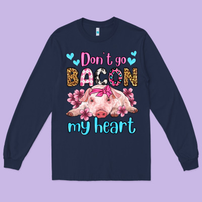 Don't Go Bacon My Heart Olivia Long Sleeve Tee Designed By Oliviacreatesart