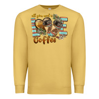 Antique Gold all you need is love coffee Premium Sweatshirt - BarkalooDesign