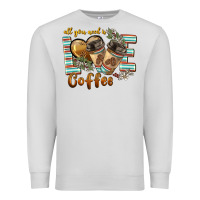 Dove Grey all you need is love coffee Premium Sweatshirt - BarkalooDesign