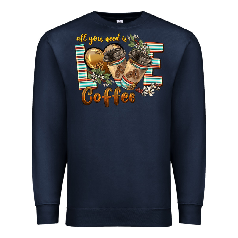 All You Need Is Love Coffee Premium Sweatshirt by BarkalooDesign | Teevron
