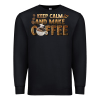 Black keep calm and make coffee Premium Sweatshirt - BarkalooDesign