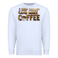 White keep calm and make coffee Premium Sweatshirt - BarkalooDesign