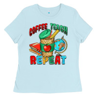 Baby Blue coffee teach repeat Ladies Tee - NancyCooperArtShop