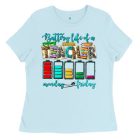 Baby Blue battery life of a teacher monday friday Ladies Tee - NancyCooperArtShop