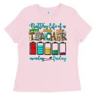 Bubblegum Pink battery life of a teacher monday friday Ladies Tee - NancyCooperArtShop