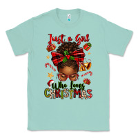 Seafoam just a girl who loves christmas afro messy bun Classic Tee - texasbilliewilder