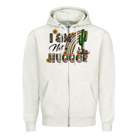 Oatmeal Heather i am not a hugger Zipper Hoodie - CowhideDigitalArt