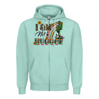 Seafoam i am not a hugger Zipper Hoodie - CowhideDigitalArt