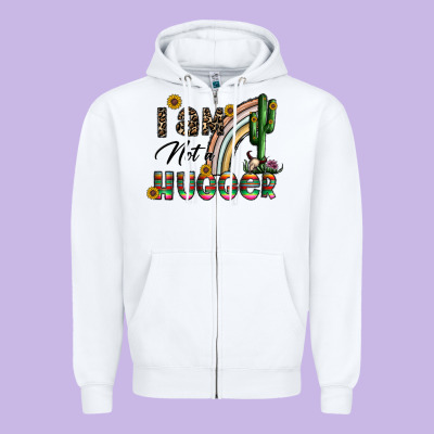 I Am Not A Hugger Zipper Hoodie Designed By Cowhidedigitalart