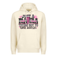 Sandshell Just a Mama Out Here Trying Not To Raise Assholes Premium Hoodie - CowhideDigitalArt