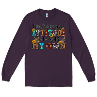 Plum i don't need your attitude i brought my own olivia Long Sleeve Tee - OliviaCreatesArt