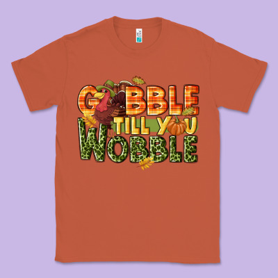 Gobble Till You Wobble Turkey Thanksgiving Classic Tee Designed By Nancycooperartshop