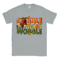 Heather Grey Gobble till you wobble turkey thanksgiving Classic Tee - NancyCooperArtShop