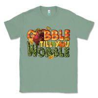 Sage Gobble till you wobble turkey thanksgiving Classic Tee - NancyCooperArtShop