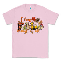 Bubblegum Pink I love Fall most of Fall Classic Tee - NancyCooperArtShop