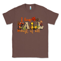 Chestnut I love Fall most of Fall Classic Tee - NancyCooperArtShop