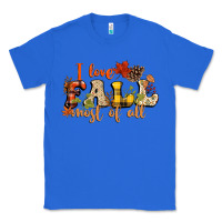 True Royal I love Fall most of Fall Classic Tee - NancyCooperArtShop