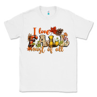 White I love Fall most of Fall Classic Tee - NancyCooperArtShop