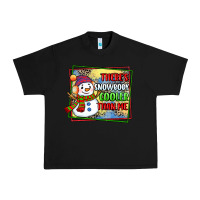 Black theres snowbody cooler than me Urban Heavy Tee - CowGirlArtShop