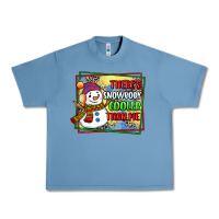 Pebble Blue theres snowbody cooler than me Urban Heavy Tee - CowGirlArtShop