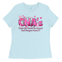 Baby Blue cna s make the world go around and everyone knows Ladies Tee - texasbilliewilder