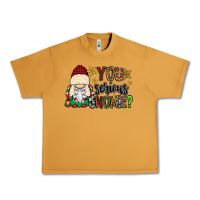 Peanut Butter you serious gnomie Urban Heavy Tee - CowGirlArtShop