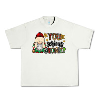 Pistachio you serious gnomie Urban Heavy Tee - CowGirlArtShop