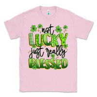 Bubblegum Pink not lucky just really blessed Classic Tee - Artiststas