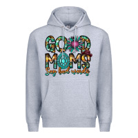 Heather Grey Good Moms Say Bad Words Premium Hoodie - CowhideDigitalArt