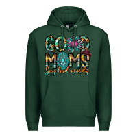 Sports Green Good Moms Say Bad Words Premium Hoodie - CowhideDigitalArt