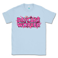 Dusty Blue Breast Cancer Daycare Worker Classic Tee - texasbilliewilder
