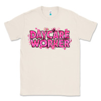 Natural Breast Cancer Daycare Worker Classic Tee - texasbilliewilder