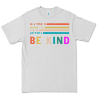 Dove Grey Be Kind Premium Tee - Bettercallsaul
