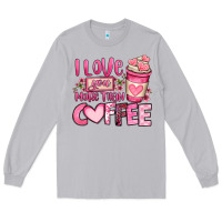 Moon Dust i love you more than coffee valentines day Long Sleeve Tee - OliviaCreatesArt