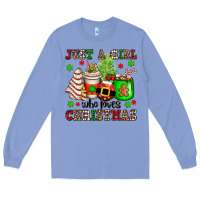 Colony Blue just a girl who loves christmas Long Sleeve Tee - OliviaCreatesArt