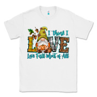 White I think i love Fall most of all Classic Tee - NancyCooperArtShop