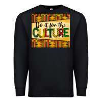 Black do it for the culture juneteenth tumbler Premium Sweatshirt - BarkalooDesign