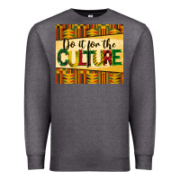 Do It For The Culture Juneteenth Tumbler Premium Sweatshirt | Teevron